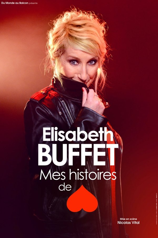 Elisabeth Buffet  Mes histoires de coeur Poster
