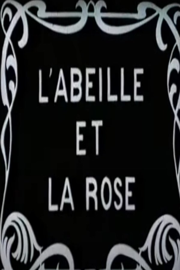 The Bee and the Rose poster