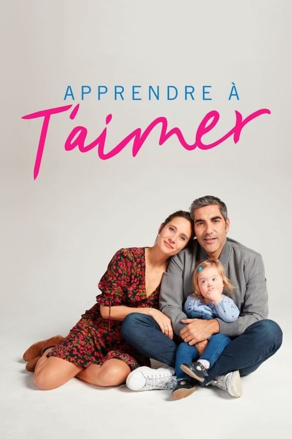 FR| Apprendre à T'aimer 