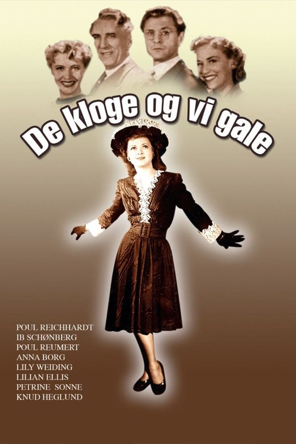 DK - De kloge og vi gale (1945)