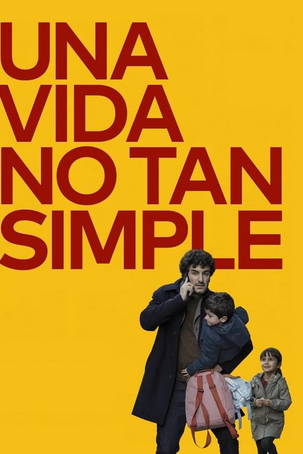 ES - Una vida no tan simple (2023)