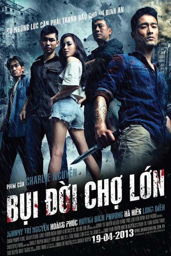 Bụi Đời Chợ Lớn – Cho Lon (2013)