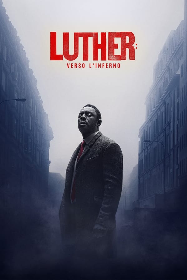 Luther: Verso l'Inferno (2023) [4K]