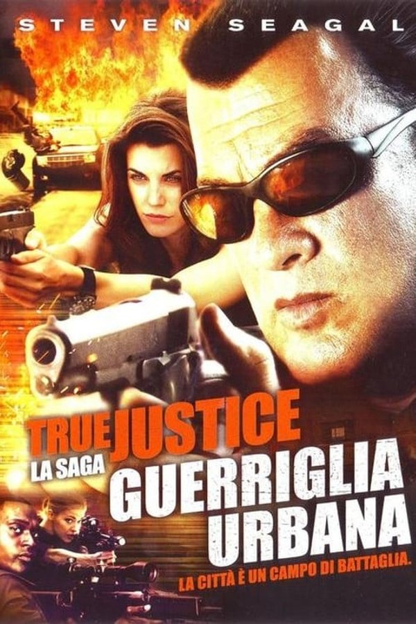 IT - True Justice - Guerriglia urbana - 2011