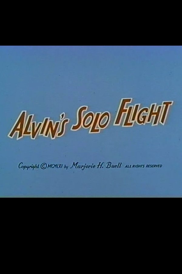 Alvin’s Solo Flight