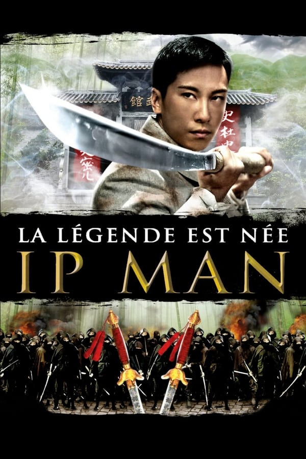 FR| Ip Man : La Légende Est Née 