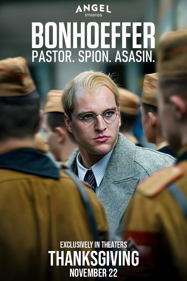 Bonhoeffer: Pastor. Spion. Asasin.