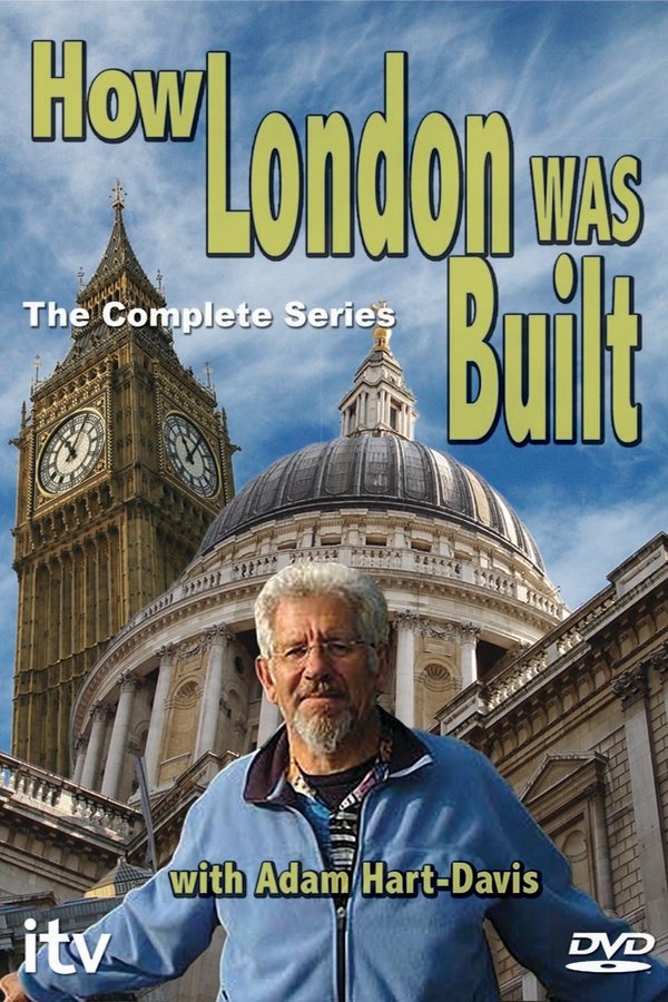 How London Was Built