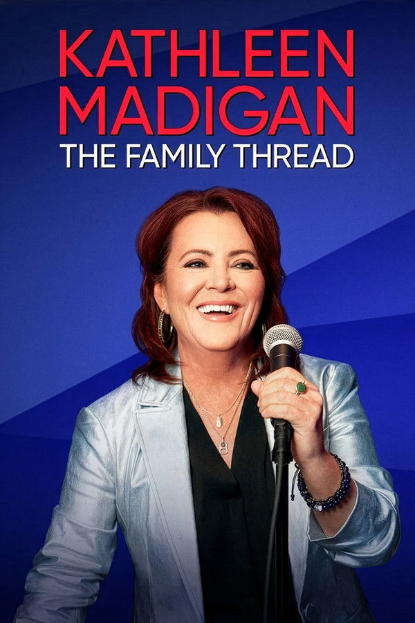 watch-Kathleen Madigan: The Family Thread