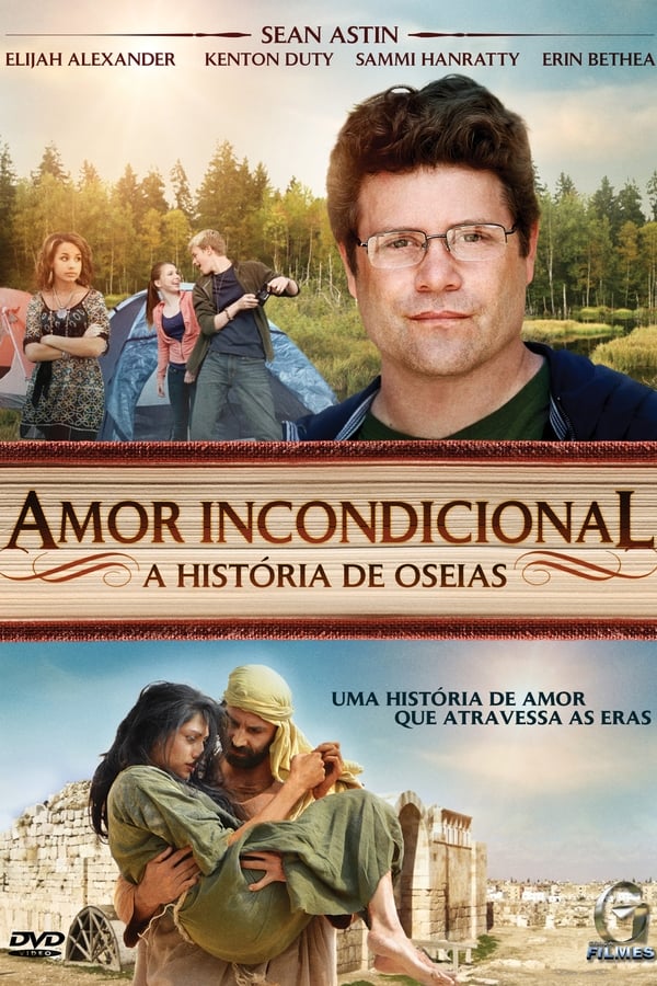 Amor Incondicional: A Hist�ria de Oseias (2012)