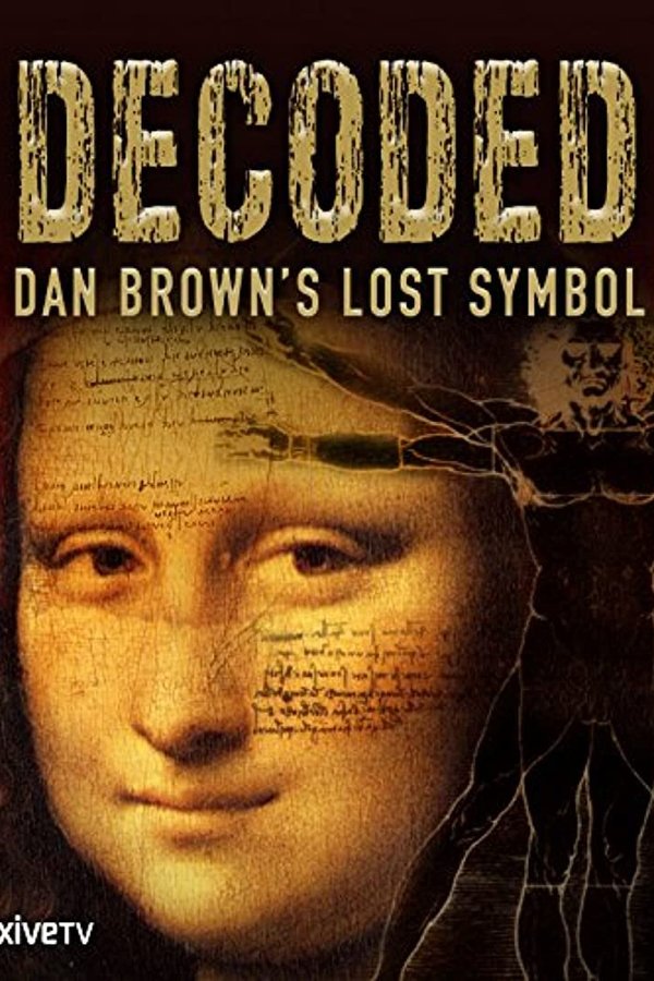 Decoded: Dan Brown’s Lost Symbol
