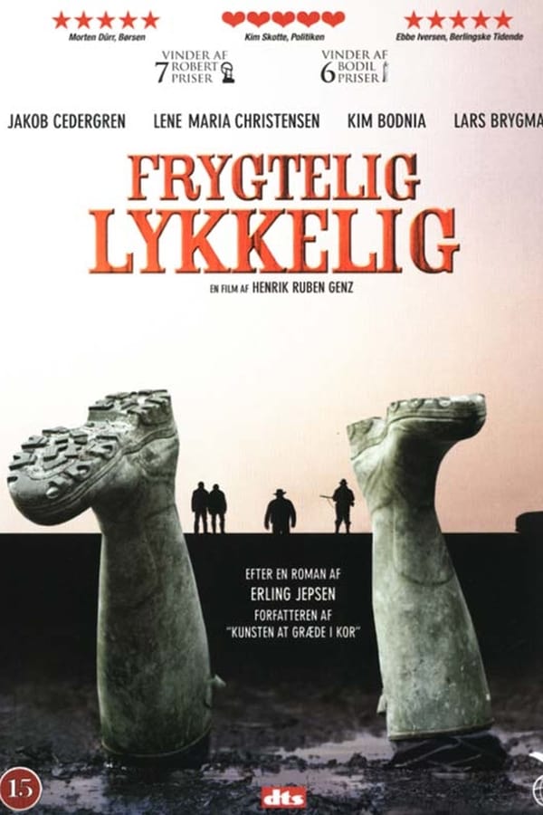 Frygtelig lykkelig