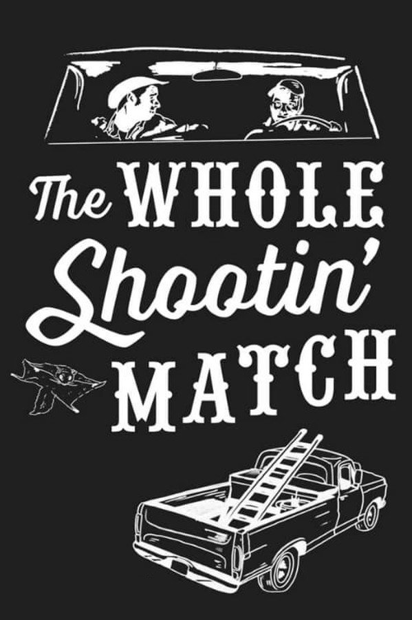 The Whole Shootin' Match (1979)
