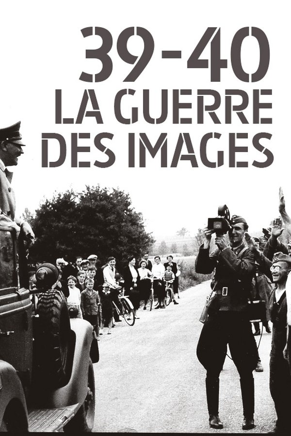 39-40 : La Guerre des Images