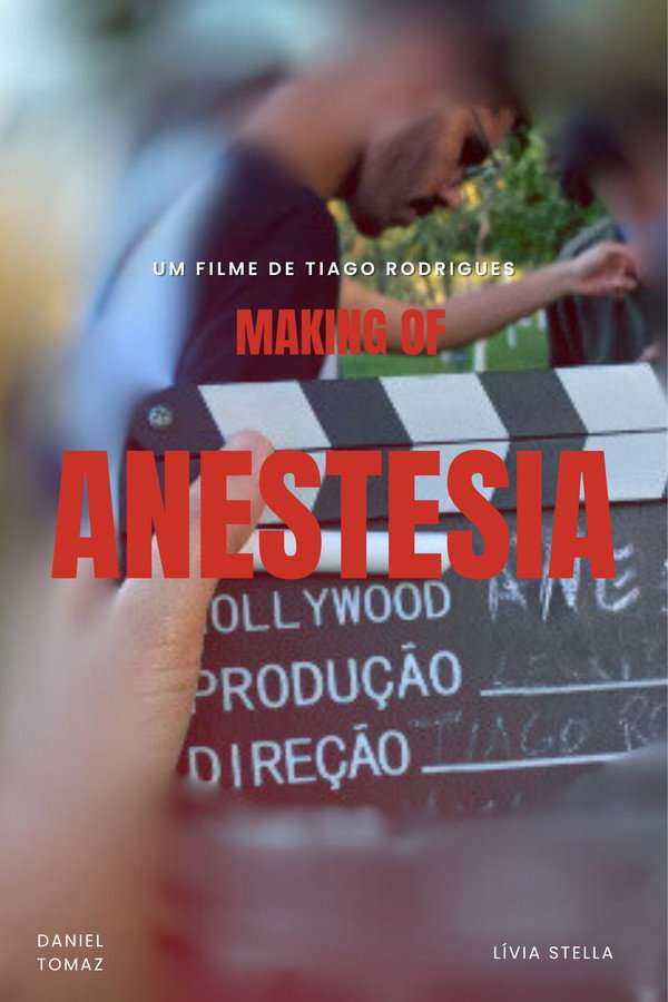 Anestesia - Making Of