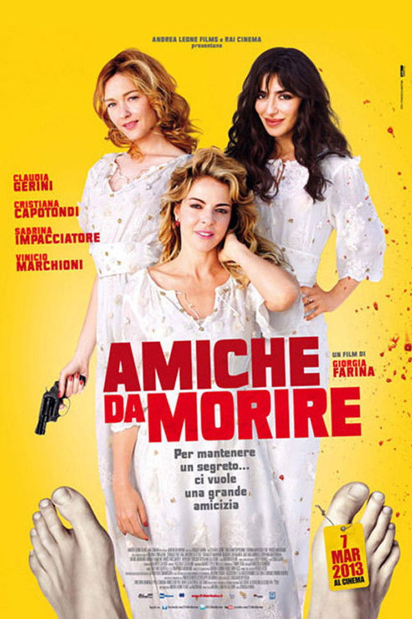 IT - Amiche da morire - 2013