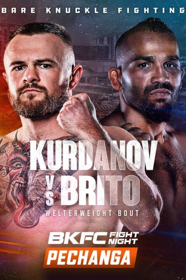 BKFC Fight Night Pechanga: Kurdanov vs. Brito
