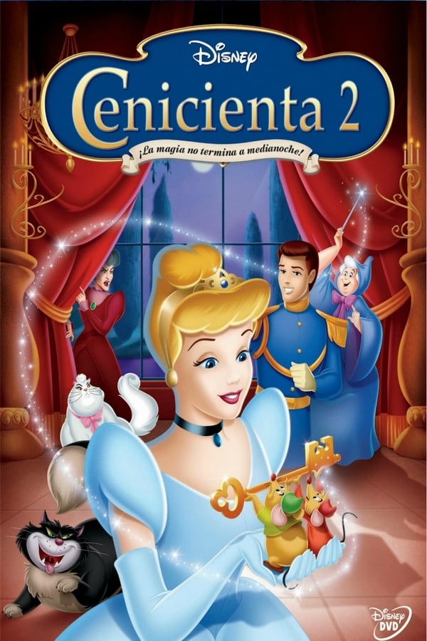 Cenicienta 2: La magia no termina a media noche