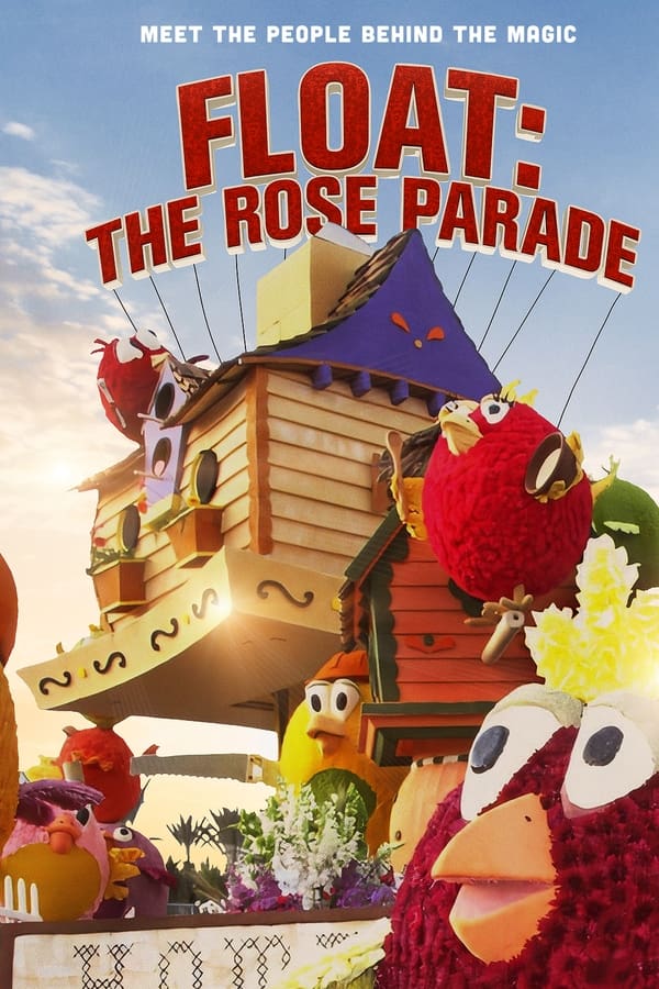 Float: The Rose Parade