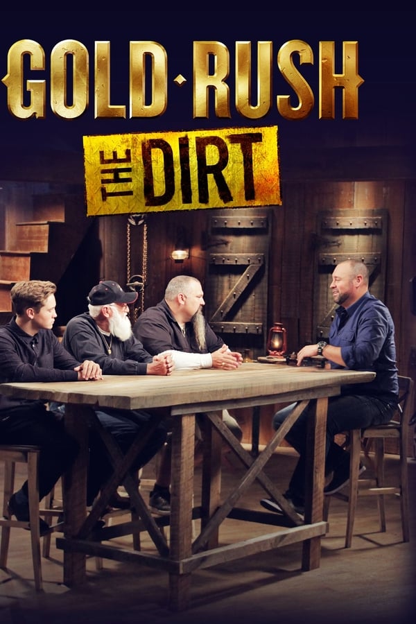 Gold Rush: The Dirt