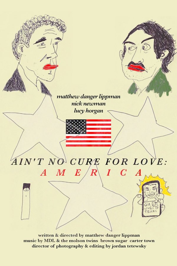 Ain’t No Cure for Love: America