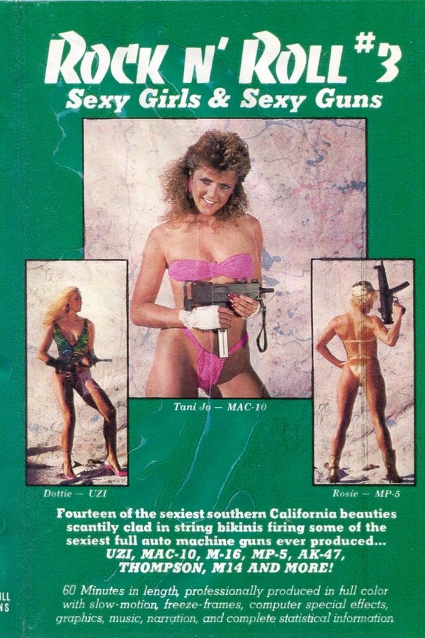 Rock n’ Roll #3: Sexy Girls and Sexy Guns