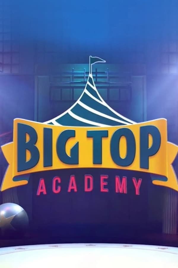 Big Top Academy