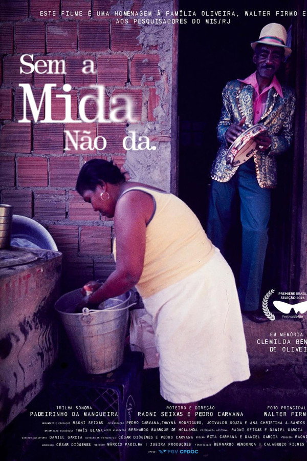 Sem a Mida Não Dá