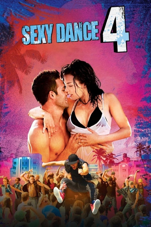 FR - Sexy Dance 4 : Miami Heat (2012)