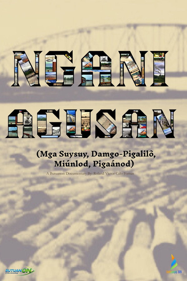 Ngani Agusan (Mga Suysuy, Damgo-Pigalilo, Miunlod, Pigaanod)