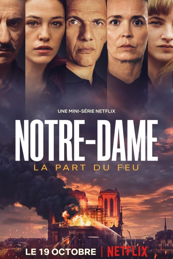 Notre-Dame, la part du feu: Phần 1 – Notre-Dame: Season 1 (2022)