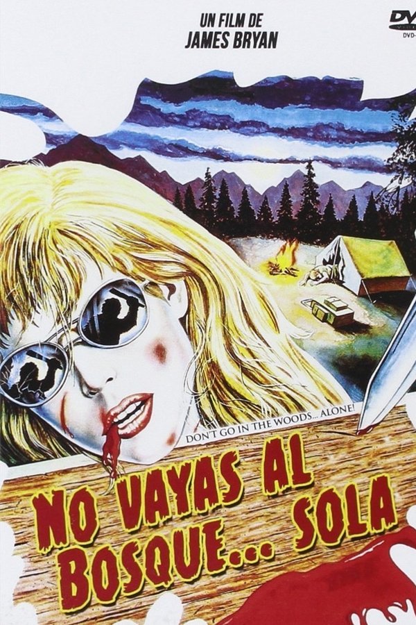 No vayas al bosque… sola