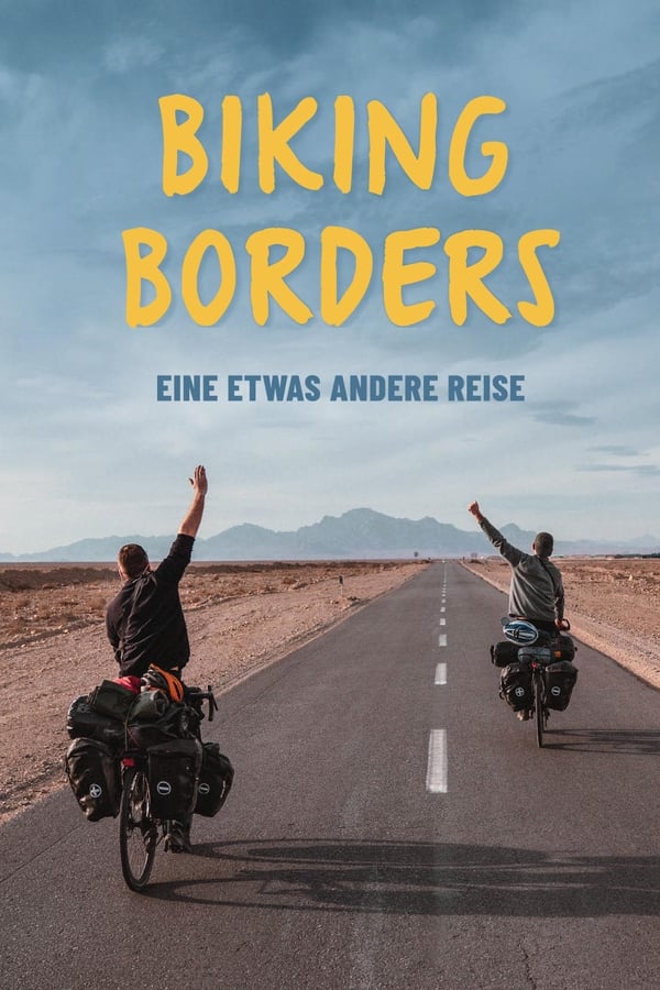 NF - Biking Borders - eine etwas andere Reise  (2021)