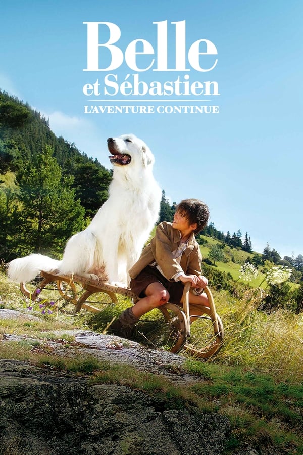 FR - Belle and Sebastian: The Adventure Continues  (2015)
