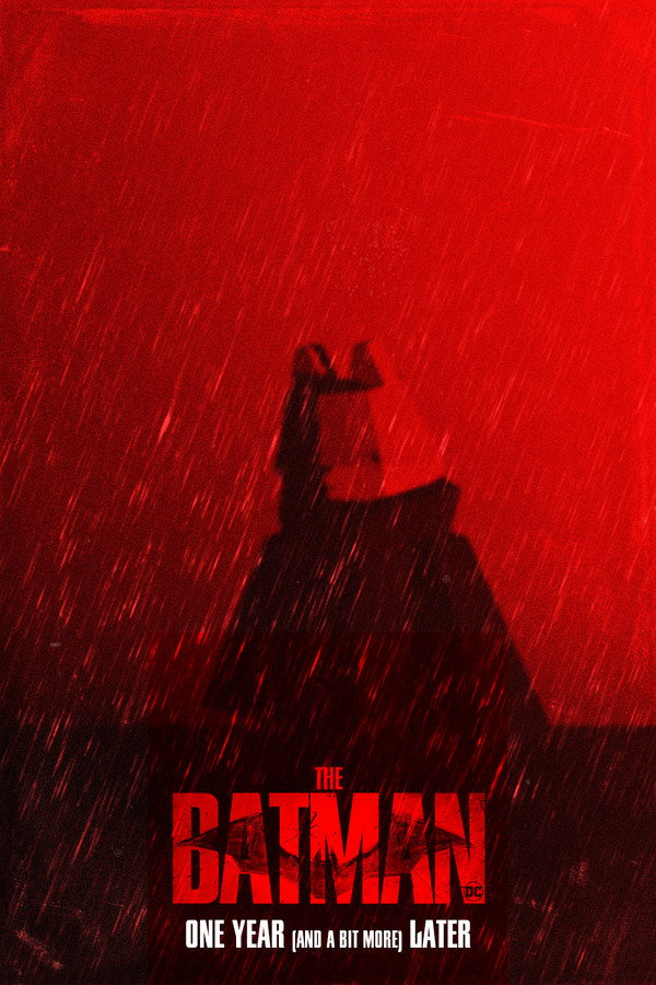 THE BATMAN – One Year (and a bit more) Later