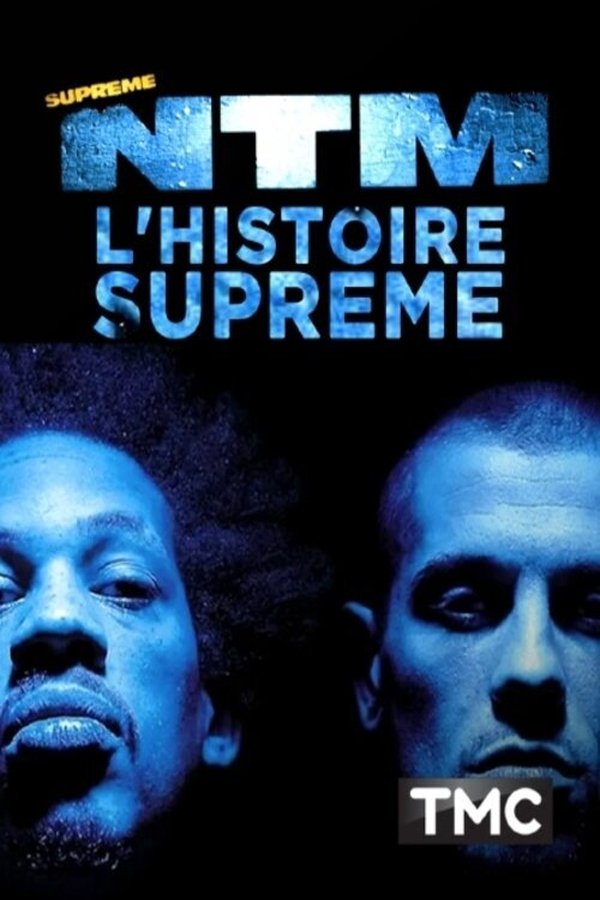 FR - NTM : l'histoire suprême P1 (2021)