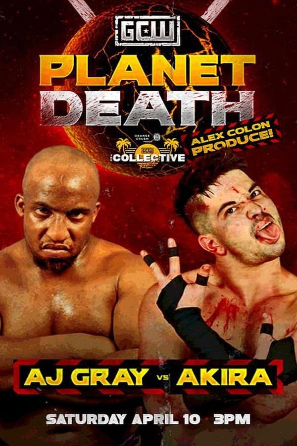 GCW Alex Colon’s Planet Death