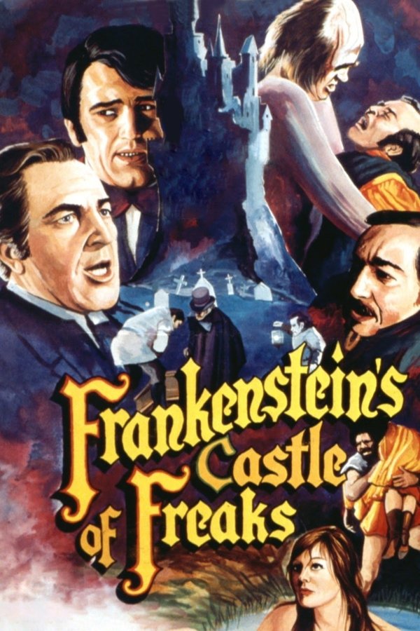 Frankenstein’s Castle of Freaks
