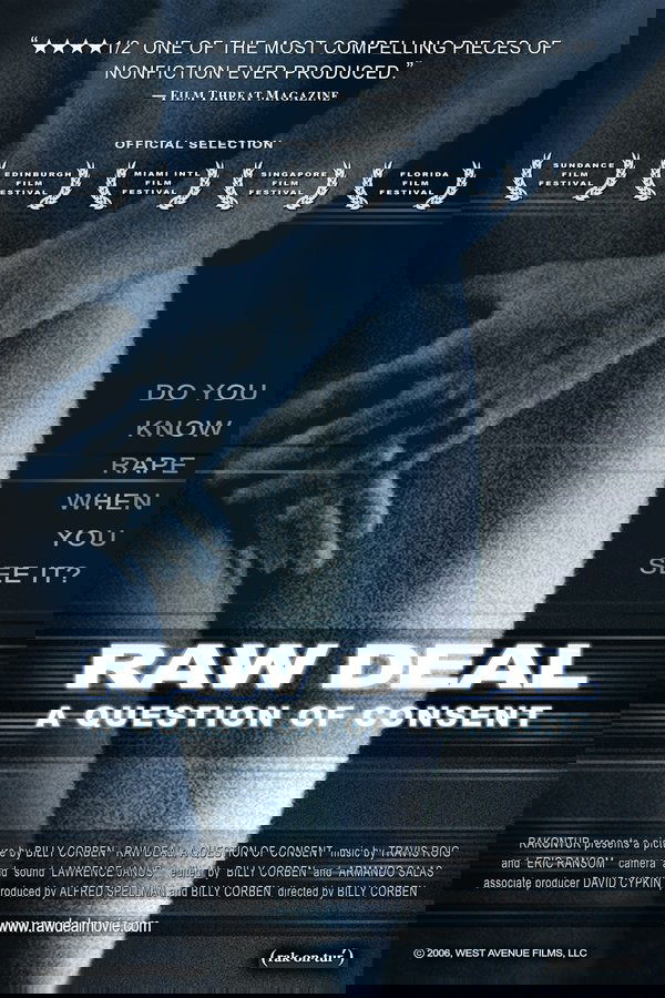 Raw Deal: A Question Of Consent