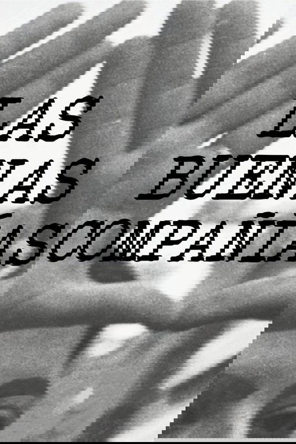 Las buenas compañías poster