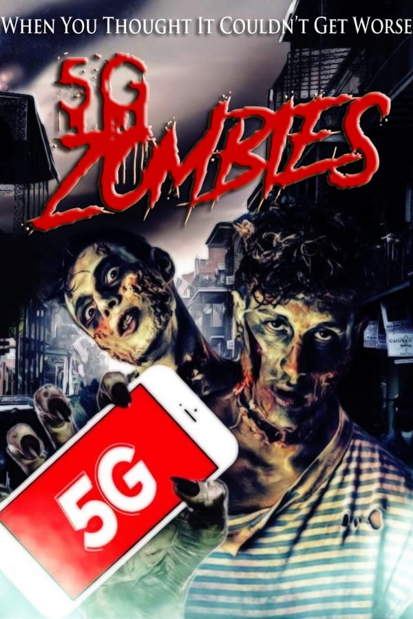 EN: 5G Zombies (2020)