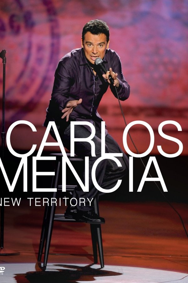 Carlos Mencia: New Territory