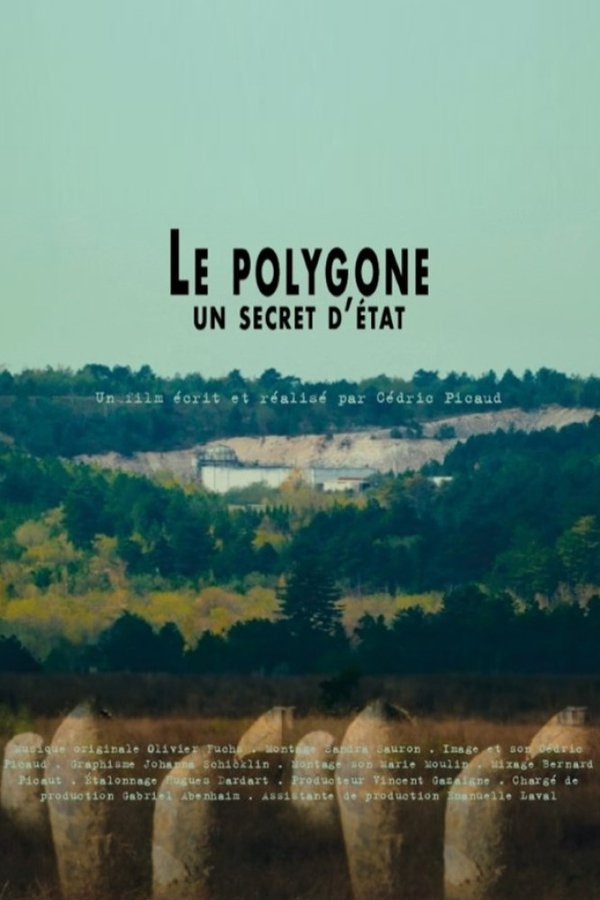 Le Polygone, un secret d'État poster