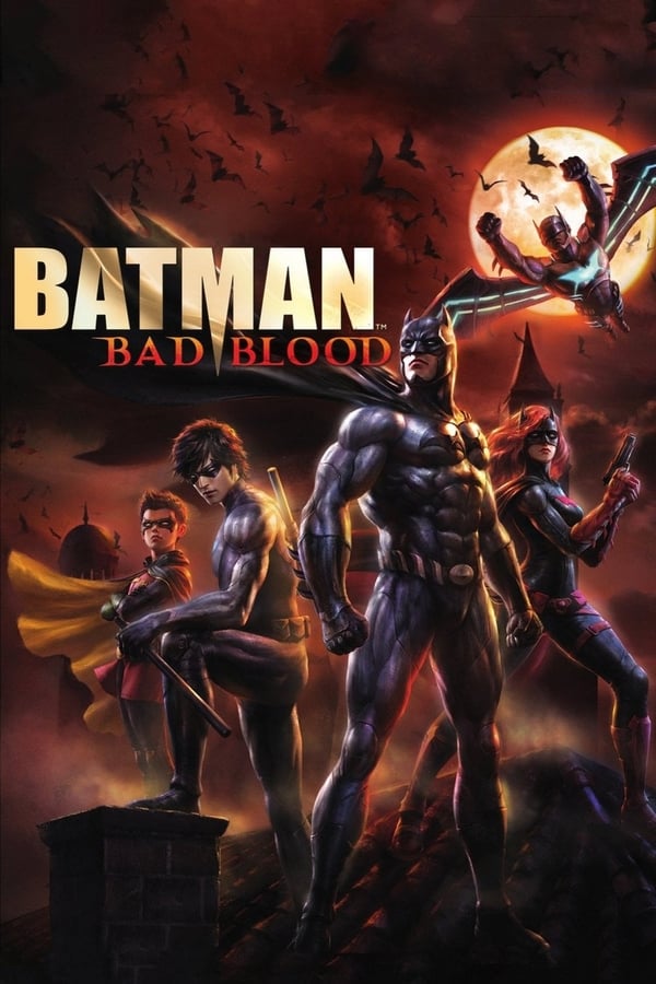 EN: AN: Batman Bad Blood 2016