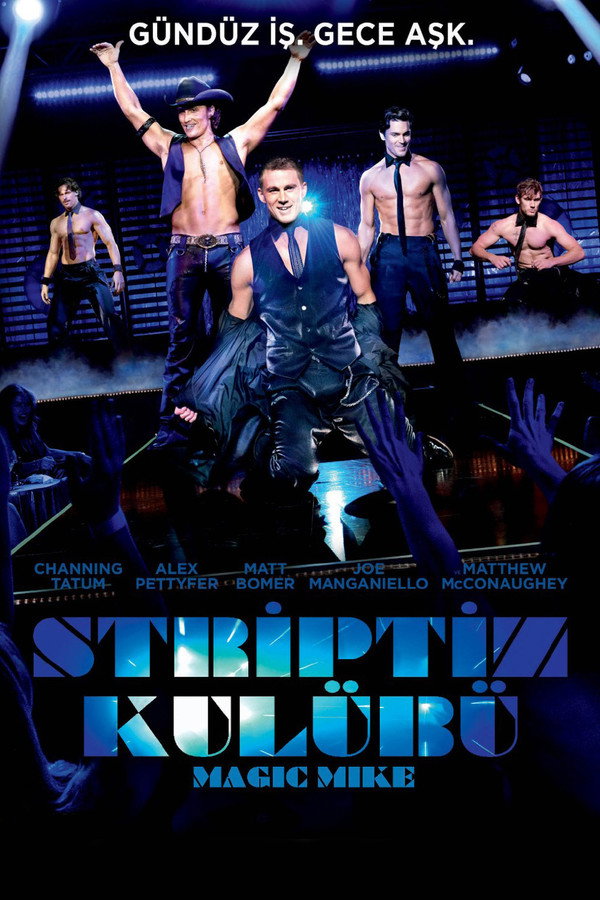 Magic Mike (2012)