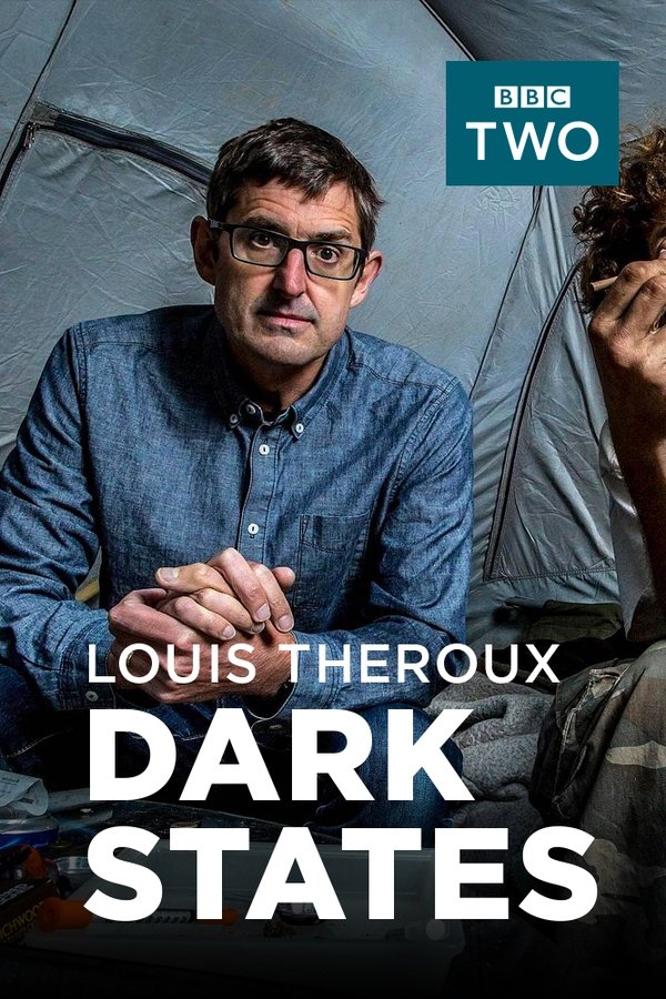 Louis Theroux: Dark States