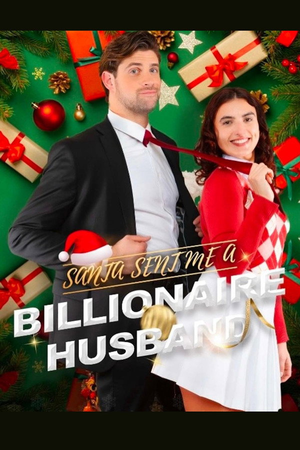 Santa Send Me a Billionaire Husband