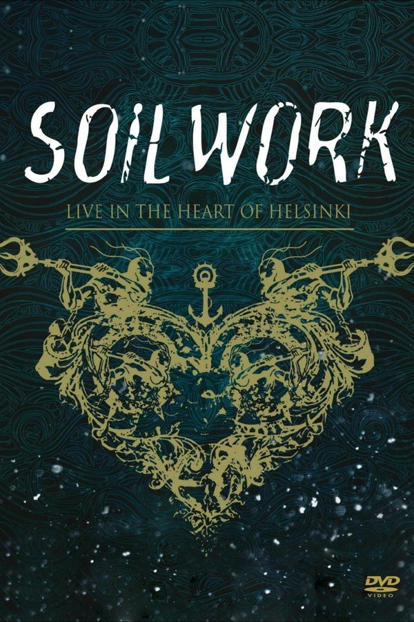 Soilwork : Live in the Heart of Helsinki poster