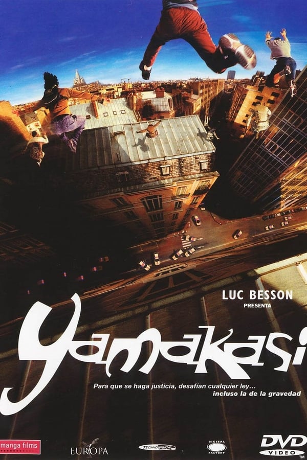 Yamakasi – Die Samurai der Moderne