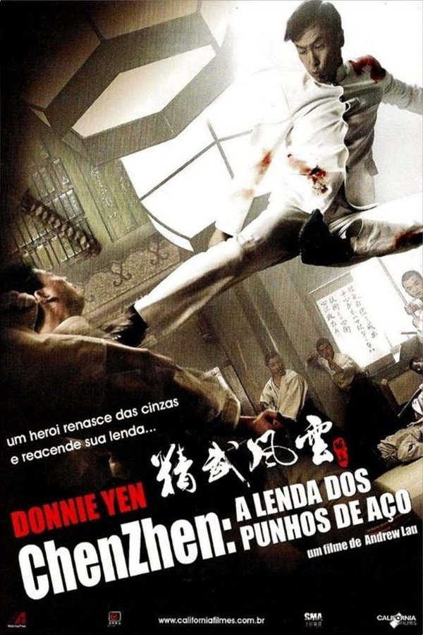 Chen Zhen – A Lenda dos Punhos de Aço Chen Zhen – A Lenda dos Punhos de Aço